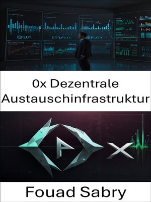 cover image of 0x Dezentrale Austauschinfrastruktur